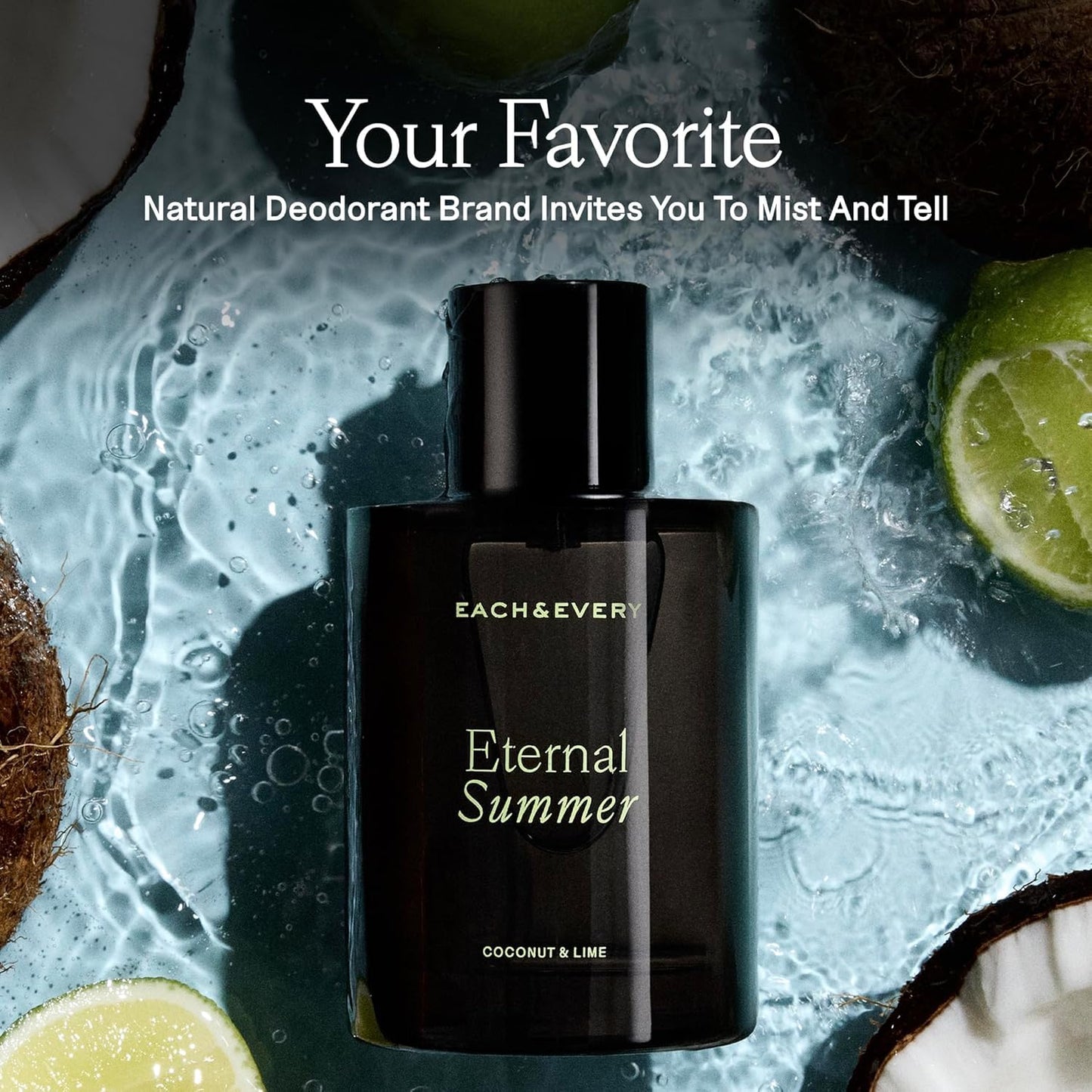 Each & Every Eternal Summer Trio - Body Wash 16.5 Fl Oz, Hair & Body Mist, Aluminum Free Deodorant 2.5 oz, Hydrating Cleanse, Odor Protection & Fresh Coconut & Lime Scent